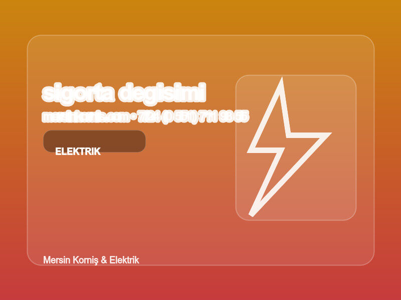 (0 551) 711 93 55 | Sigorta Değişimi Nasıl Yapılır? | Profesyonel Rehber