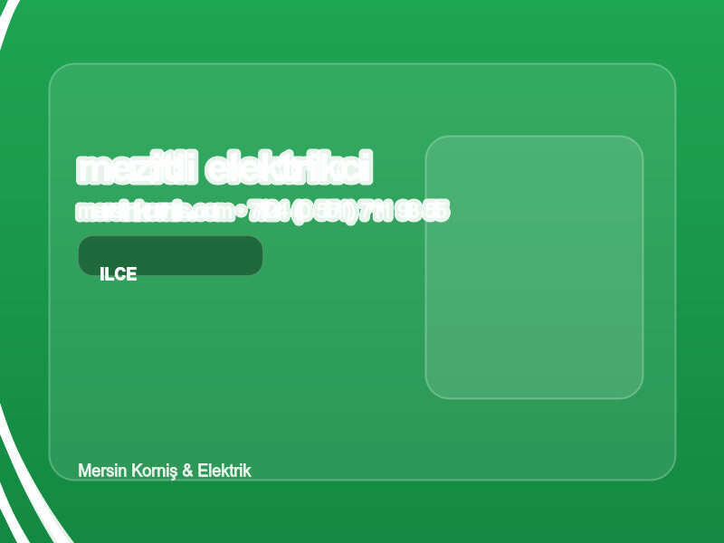 (0 551) 711 93 55 | Mezitli Elektrikçi: En Yakın Nöbetçi Usta