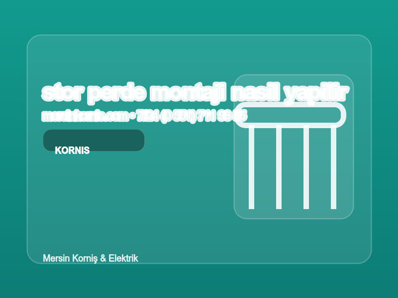 Stor Perde Montajı Nasıl Yapılır? Püf Noktalar