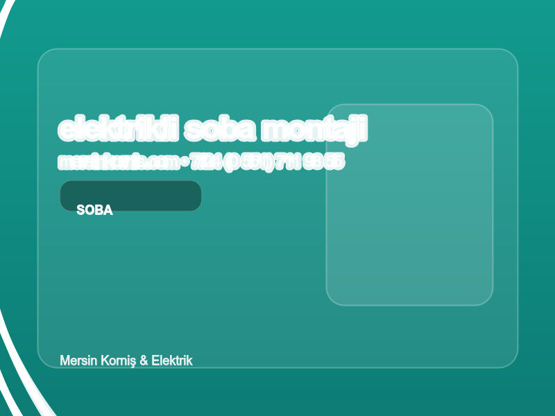 (0 551) 711 93 55 | Elektrikli Soba Montajı Nasıl Yapılır? | Profesyonel Rehber